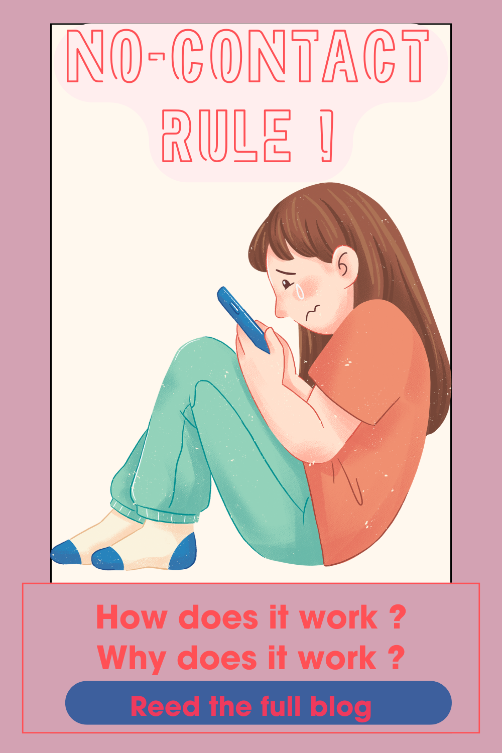 The No-Contact Rule: Why It Works and How Long It Really Takes